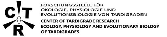 Homepage of CTR
Center of tardigrade research - ecology, physiology and evolutionary biology of tardigrades
Forschungsstelle für Ökologie, Physiologie und Evolutionsbiologie von Tardigraden